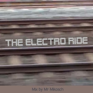 Mr Mikosch - The Electro Ride